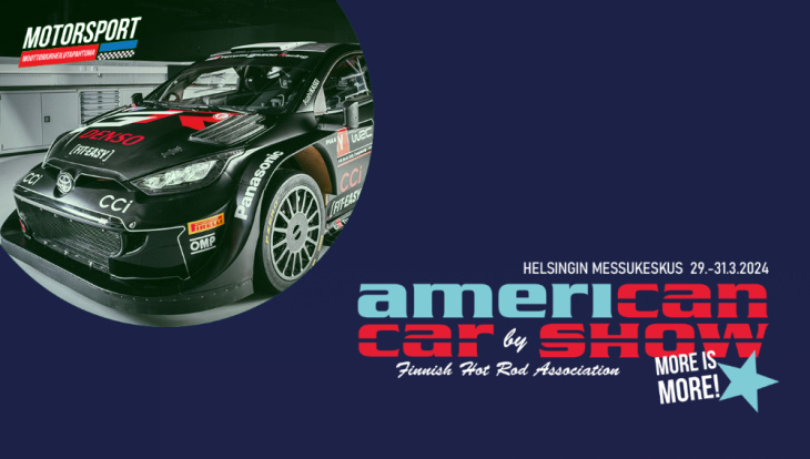 american car showssa myös laaja kattaus moottoriurheilua